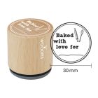 Woodies Rubber Stamp - Baked with love for...